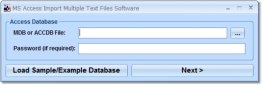 MS Access Import Multiple Text Files Software
